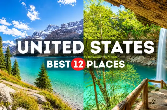 The Most Beautiful Places in America: 12 Landscapes Worth Building a Trip Around